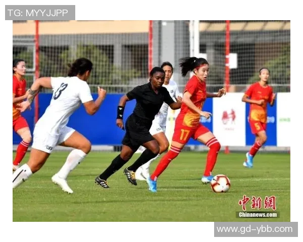 中国女足迎战喀麦隆女足力争在国际赛场上展现风采与实力 中国女足迎战喀麦隆女足力争在国际赛场上展现风采与实力